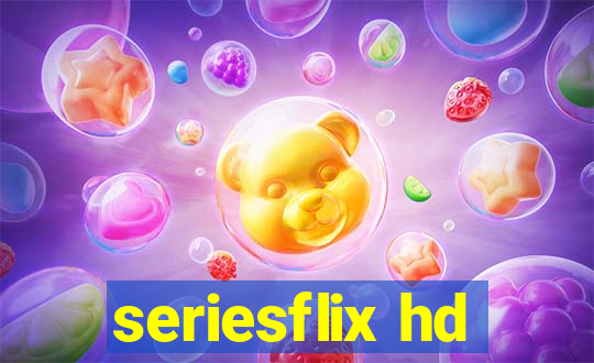 seriesflix hd
